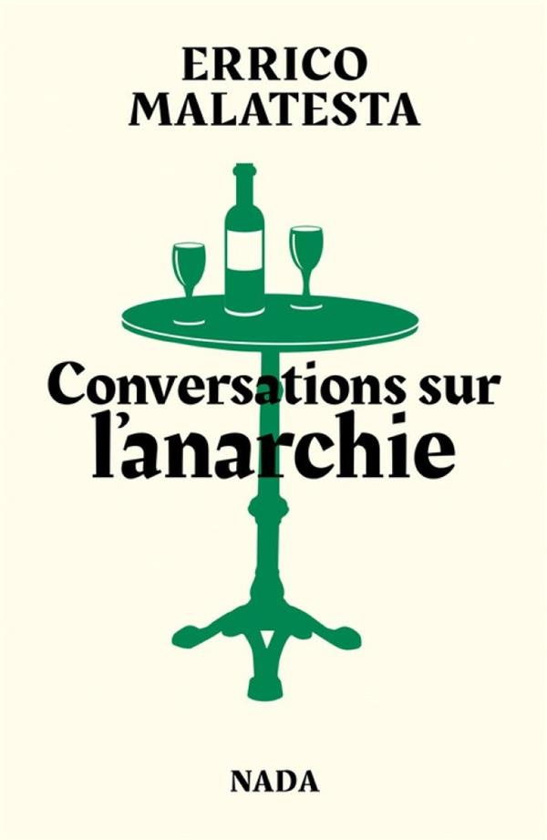 Conversations sur l'anarchie