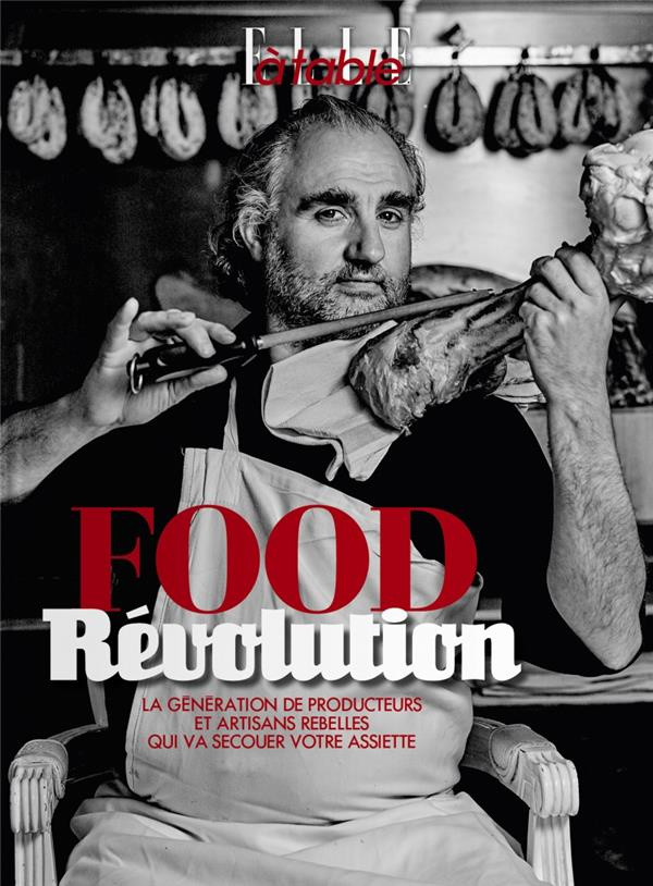 ELLE A TABLE : FOOD REVOLUTION (LIVRE   2 DVD)
