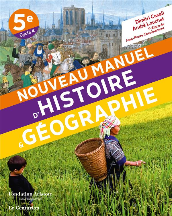 Nouveau manuel d'Histoire & Géographie 5e. Edition 2019