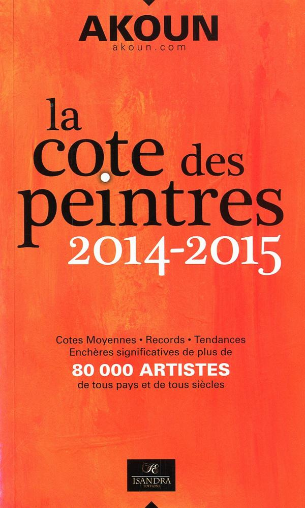 La côte des peintres. Edition 2014-2015