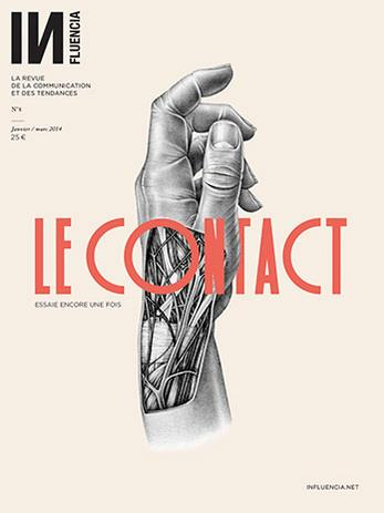 INfluencia N° 8, Janvier-mars 2014 : Le contact