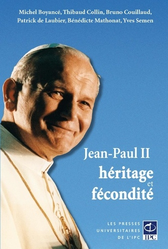 JEAN-PAUL II HERITAGE ET FECONDITE