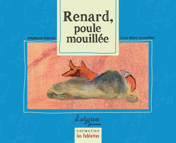 Renard poule mouillée