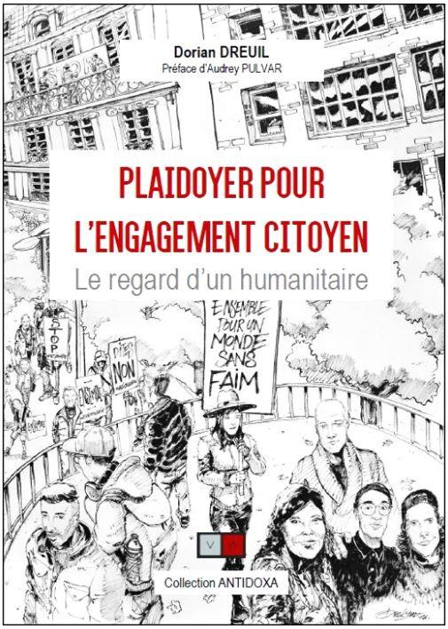 Plaidoyer pour l'engagement citoyen. Le regard d'un humanitaire