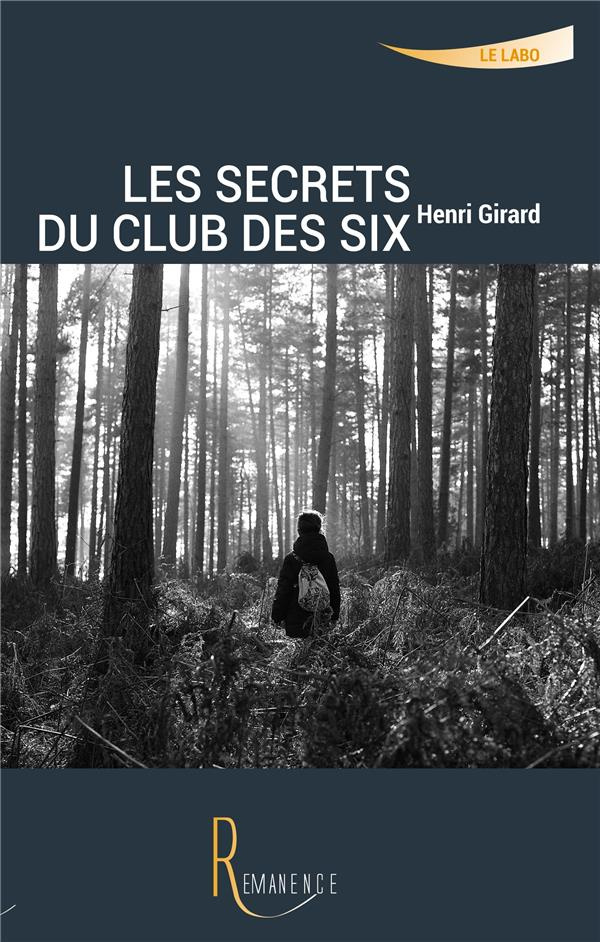 Les secrets du club des six