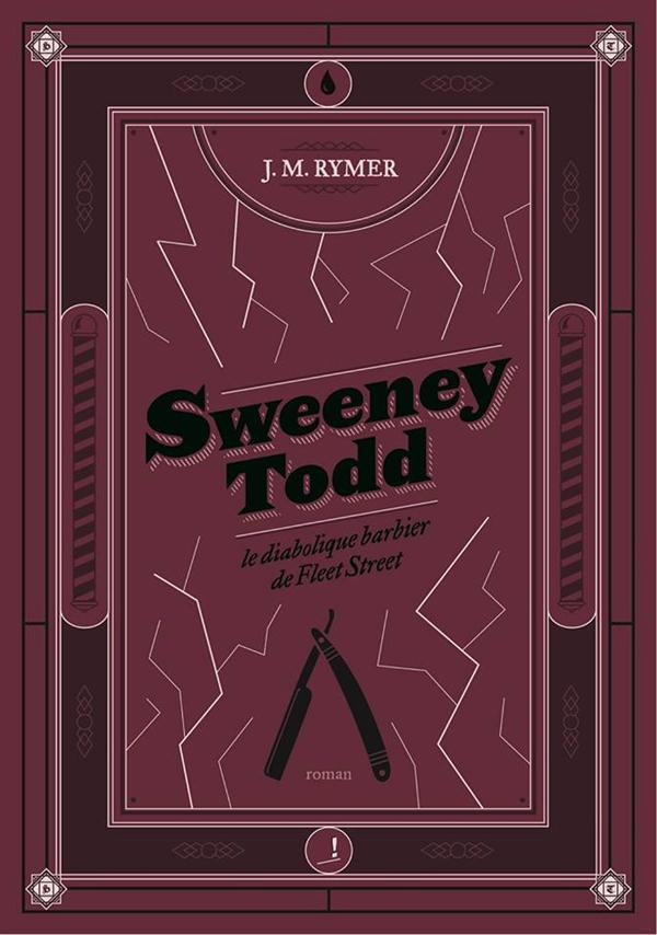 SWEENEY TODD. LE DIABOLIQUE BARBIER DE FLEET STREET