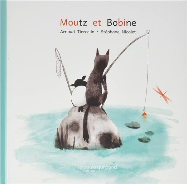 Moutz et Bobine [ADAPTE AUX DYS