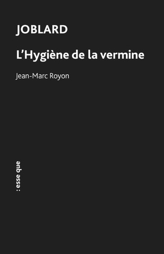 L'hygiène de la vermine