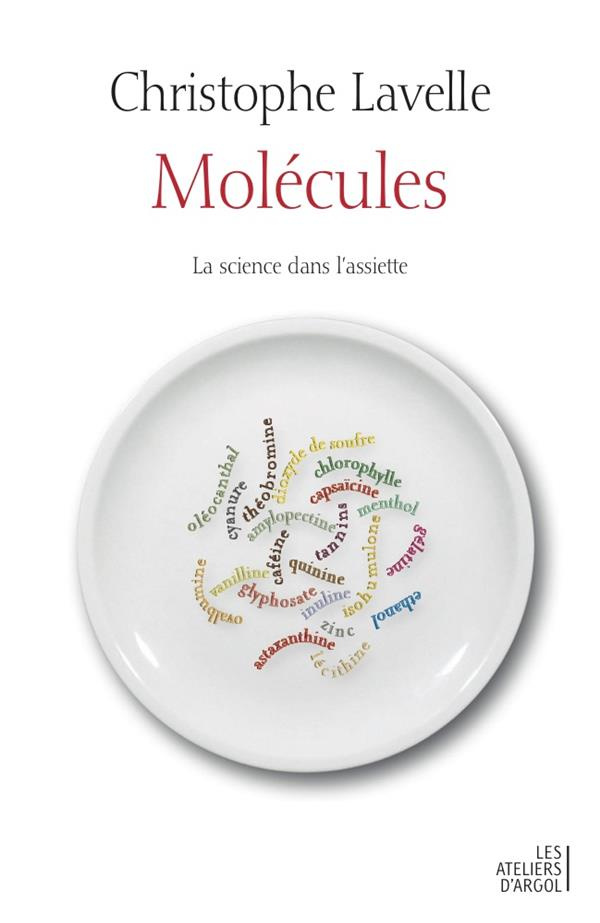 Molécules. La science dans l'assiette
