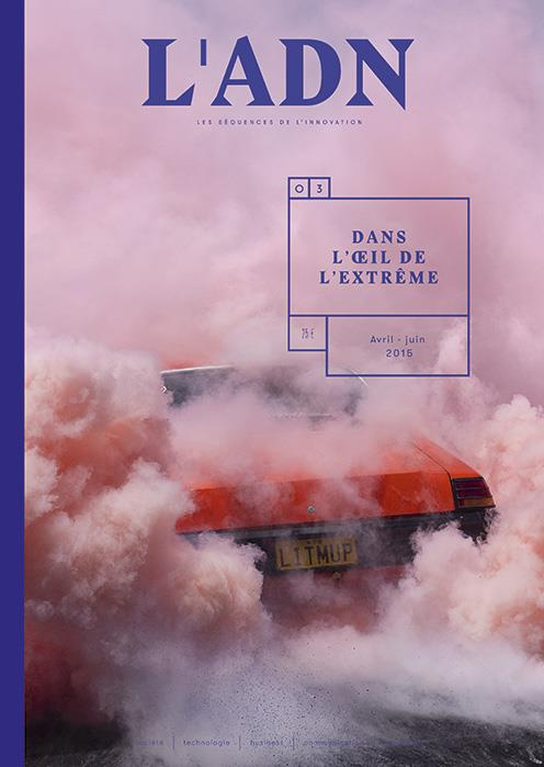 L'ADN N° 3, avril-juin 2015 : Dans l'oeil de l'extrême