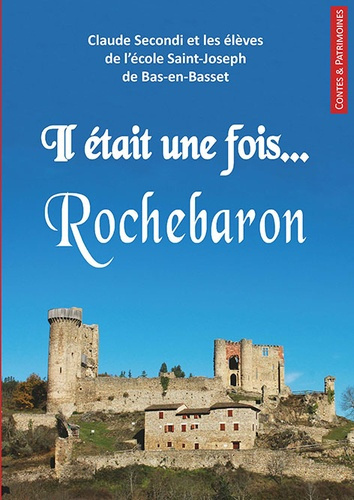 IL ETAIT UNE FOIS ROCHEBARON