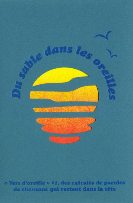 Du sable dans les oreilles. Vers d'oreille #1