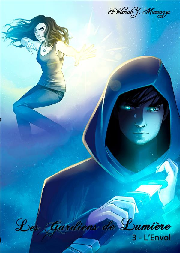 LES GARDIENS DE LUMIERE TOME 3