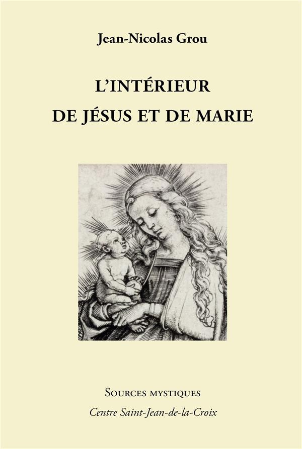 L’Intérieur de Jésus et de Marie