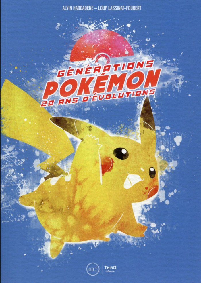 Génération Pokémon. 20 ans d'évolutions