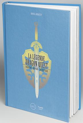 La légende de Dragon Quest. Création, univers, décryptage