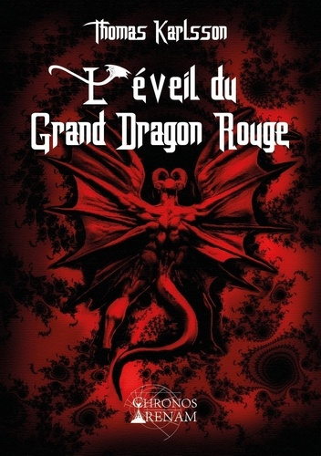 L'éveil du grand dragon rouge