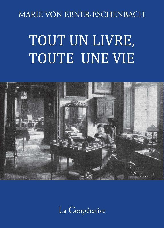 Tout un livre toute une vie. Aphorismes