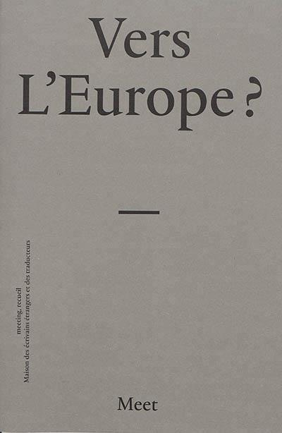 Vers l'Europe ?