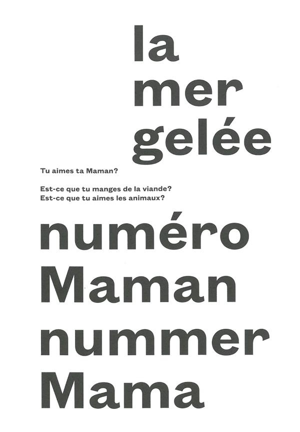 La mer gelée N° Maman