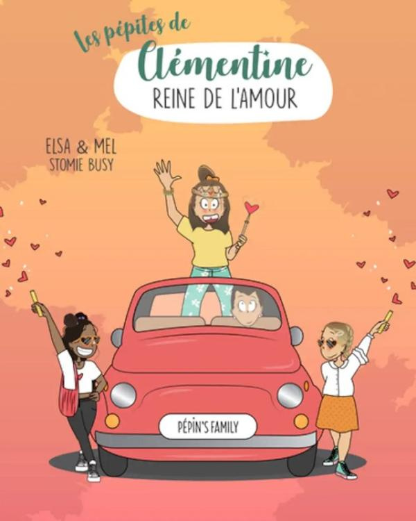 Les pépites de Clémentine Tome 1 : Reine de l'amour