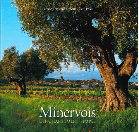 Minervois. L'enchantement simple