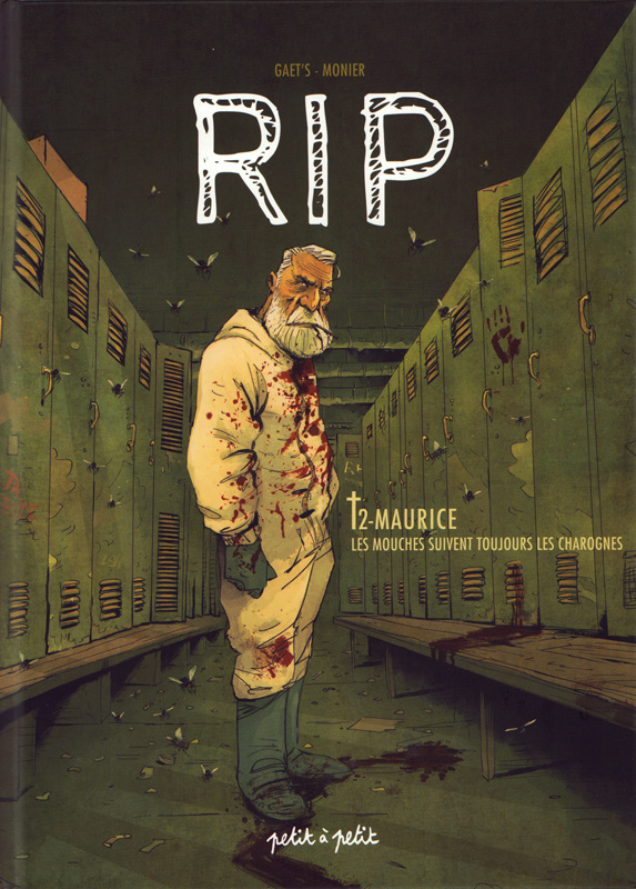 RIP Tome 2 : Maurice. Les mouches suivent toujours les charognes