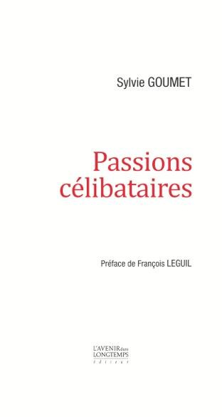 Passions célibataires