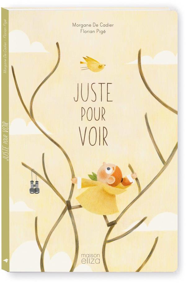 Juste pour voir