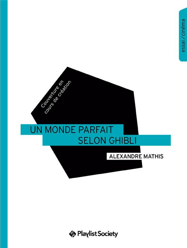 Un monde parfait selon Ghibli