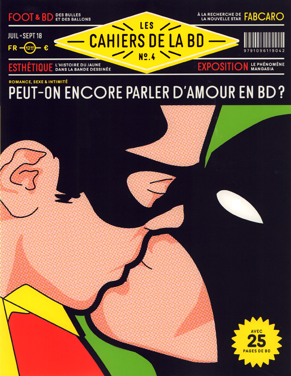 Les Cahiers de la BD N° 4, juillet-septembre 2018 : Peut-on encore parler d'amour en BD ?