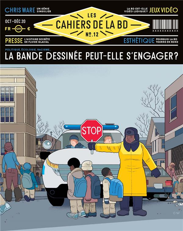 Les Cahiers de la BD N° 12, octobre-décembre 2020 : La bande dessinée doit-elle entrer au musée ?