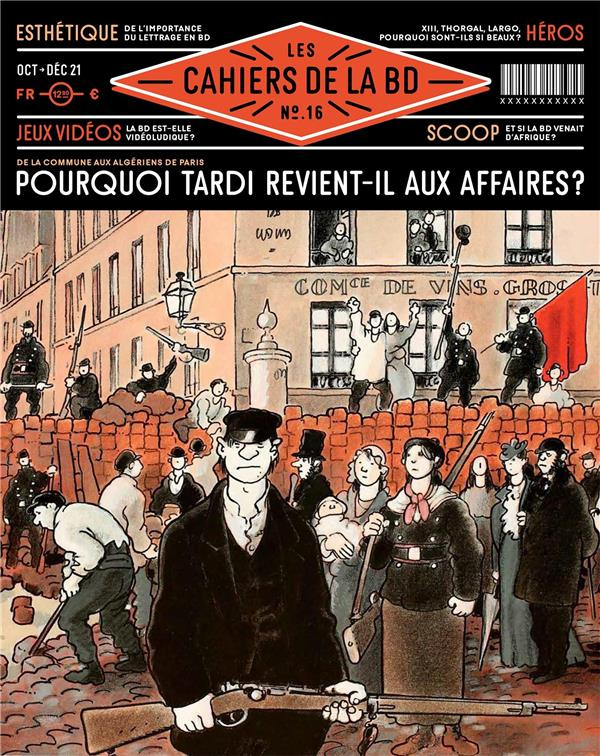Les Cahiers de la BD N°17 : Mais où est passé la BD d'aventure ?