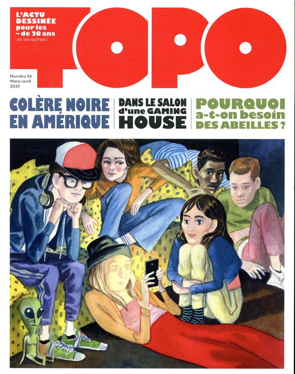 Topo N° 16, mars-avril 2019