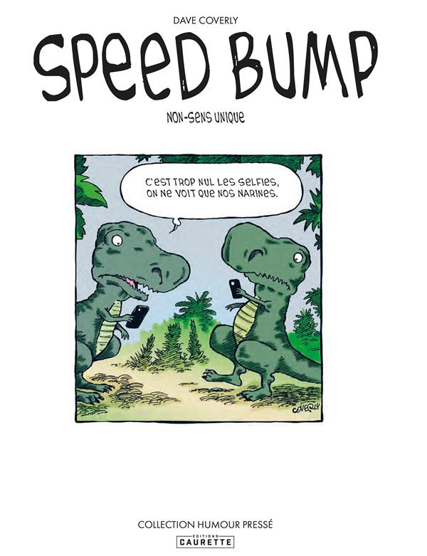 Speed Bump Tome 1 : Non-sens unique