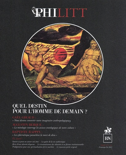 Philitt N° 13, printemps-été 2022 : Quel destin pour l'homme de demain ?