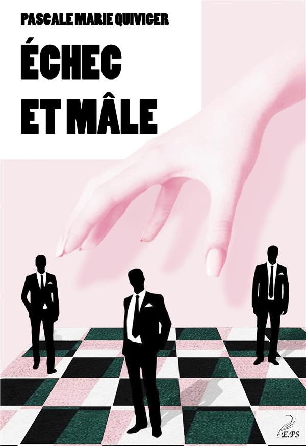 ECHEC ET MALE