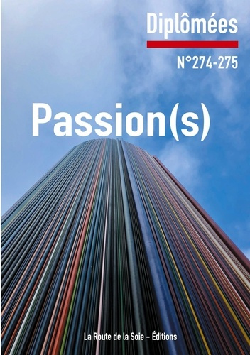 Diplômées N° 274-275 : Passion(s)