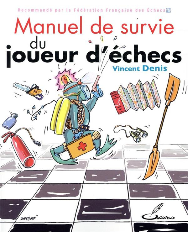 Manuel de survie du joueur d'échecs