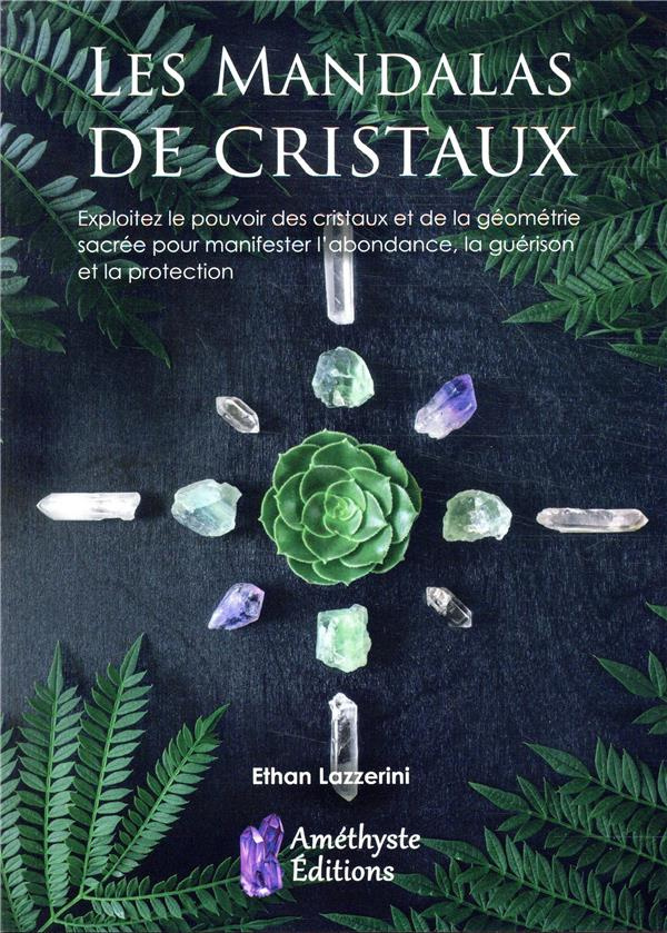 Les mandalas des cristaux