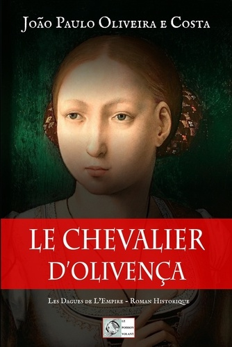 Le chevalier d'Olivenca