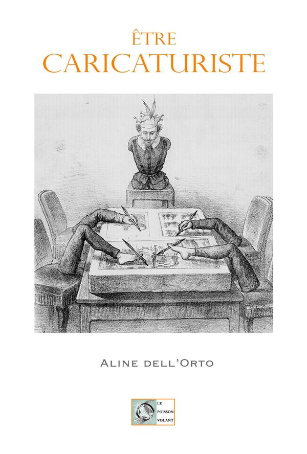 Etre caricaturiste