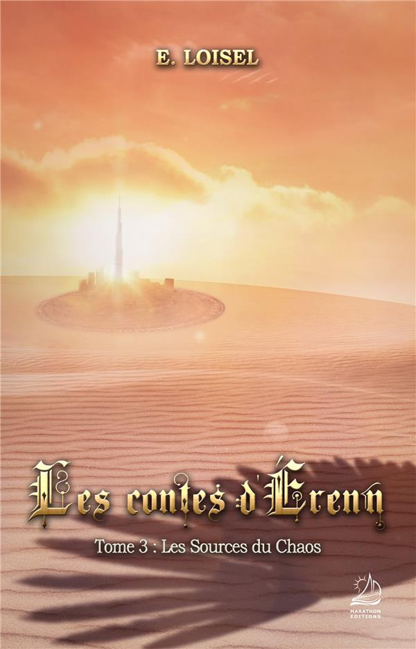 Les contes d'Erenn Tome 3 : Les sources du chaos