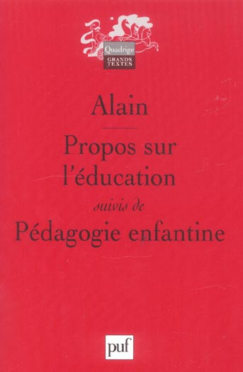 ALAIN-Propos_sur_l_ducation_suivis_de_P_dagogie_enfantine._Edition_revue_et_augment_e-9782130550983_0