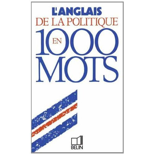 AMOR_LEMARCHAND-L_anglais_de_la_politique_en_1000_mots-9782701116525_0