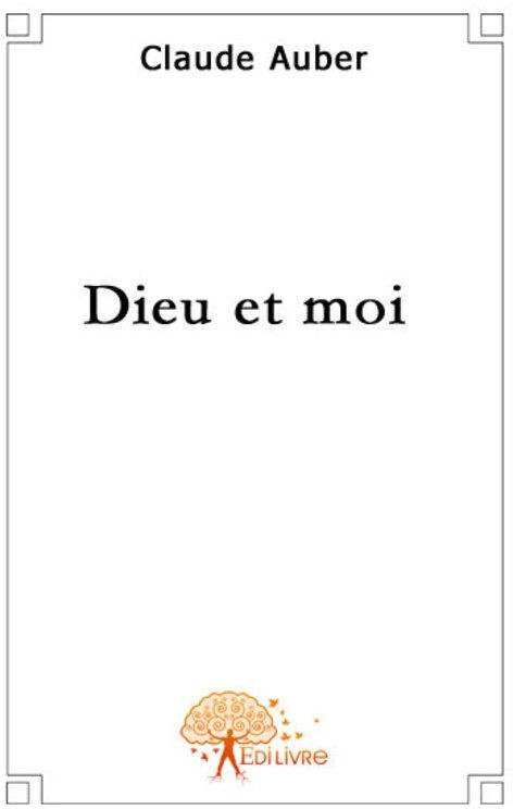 AUBER_CLAUDE-DIEU_ET_MOI-9782917135853_0