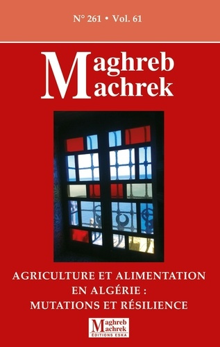 Adair_Philippe_Pouch_Thierry_Mehibel_Samer_B-Agriculture_et_alimentation_en_Alg_rie_mutations_et_r_silience._Maghreb_Machrek_261-9782747236775_0