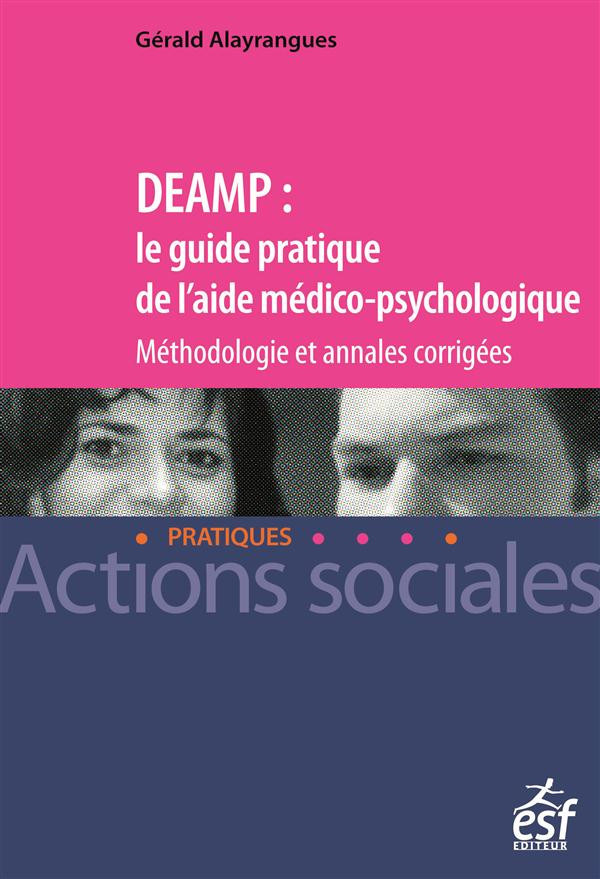 Alayrangues_G_rald-DEAMP_le_guide_pratique_de_l_aide_m_dico-psychologique-9782710125631_0