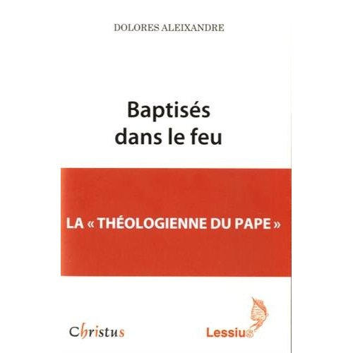 Aleixandre_Dolores_Pelletier_Anne-Marie_Roulli-Baptis_s_dans_le_feu-9782872992645_0