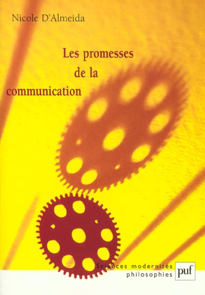Almeida_Nicole_d_-Les_promesses_de_la_communication-9782130517115_0